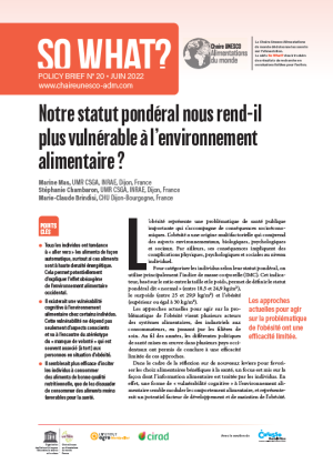 illustration So what : Notre statut pondéral nous rend-il  plus&nbsp;vulnérable à&nbsp;l’environnement  alimentaire&nbsp;?