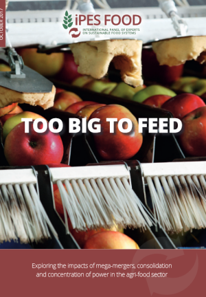 illustrtation article : Too big to feed. Exploring the impacts of mega-mergers, consolidation and concentration of power in the agri-food sector