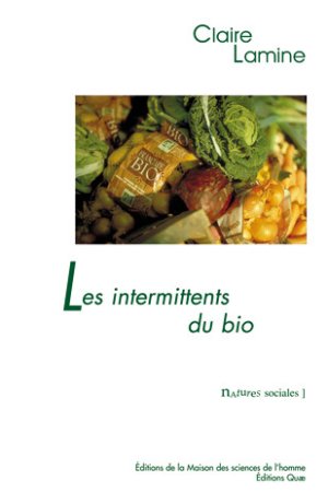 illustrtation article : Les intermittents du bio. Pour une sociologie pragmatique des choix alimentaires émergents